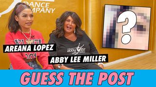 Abby Lee Miller vs. Areana Lopez: Guess The Post
