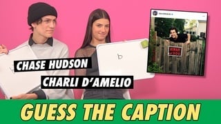 Charli D'Amelio vs. Chase Hudson: Guess The Caption