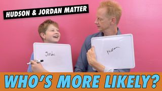 Hudson & Jordan Matter: Who's More Likely?