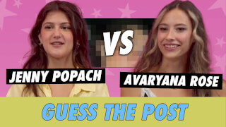 Jenny Popach vs. Avaryana Rose: Guess The Post