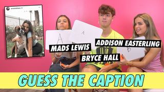 Mads Lewis, Bryce Hall and Addison Easterling: Guess The Caption