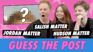 Salish, Hudson & Jordan Matter: Guess The Post