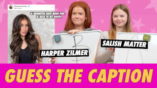 Salish Matter vs. Harper Zilmer: Guess The Caption